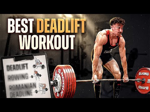 The Best Deadlift Workout for Strength & Size (full program)