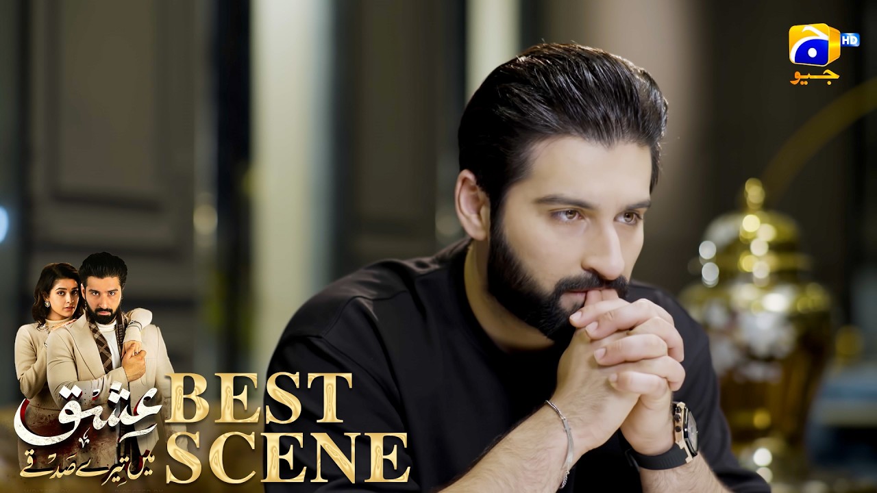 Ishq Mein Tere Sadqay Episode 11 | 𝐁𝐞𝐬𝐭 𝐒𝐜𝐞𝐧𝐞 𝟎𝟐 | Muneeb Butt - Anika Zulfikar | Har Pal Geo