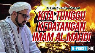 Download lagu Menanti Imam Mahdi & Khil4f4h Yang Benar | Habib Taufiq Assegaf mp3 Download lagu Menanti Imam Mahdi & Khil4f4h Yang Benar | Habib Taufiq Assegaf mp3