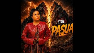 Download lagu Single L Star - PASUA mp3 Download lagu Single L Star - PASUA mp3
