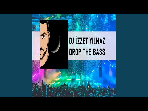 Drop The Bass