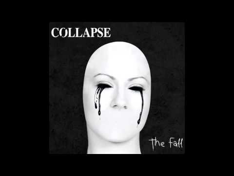 Collapse - The Dream Is Over