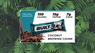 The Best Protein Bar In The World! Built Bar Coconut Brownie Chunk!