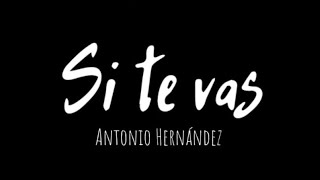 Si Te Vas Lyrics English Translation