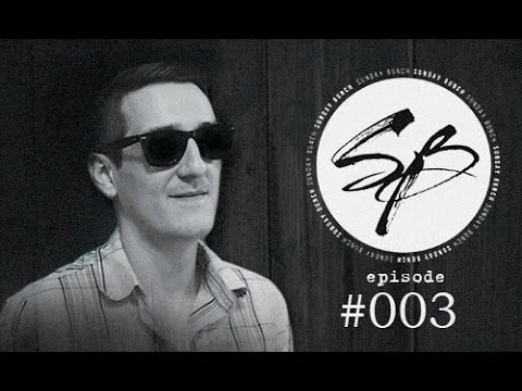 THE SUNDAY BUNCH: Koz. - Episode #003