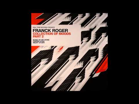 Franck Roger - Bone Of My Bone