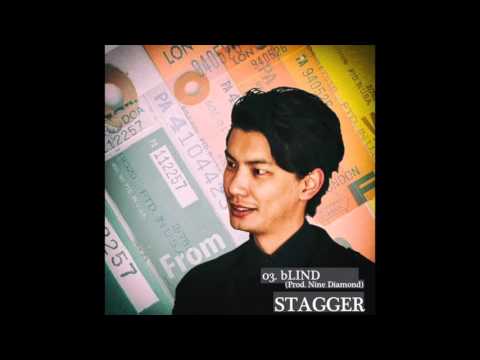 bLIND - STAGGER