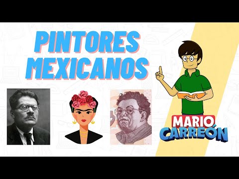 Pintores Mexicanos