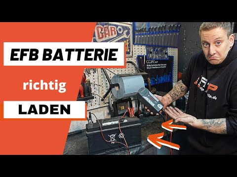 EFB Batterie laden - DARAUF musst du unbedingt achten!