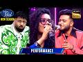 Gulaabo पर Manasi Srijan ने दी एक Electrifying Perfomance Indian Idol S15 Performanc
