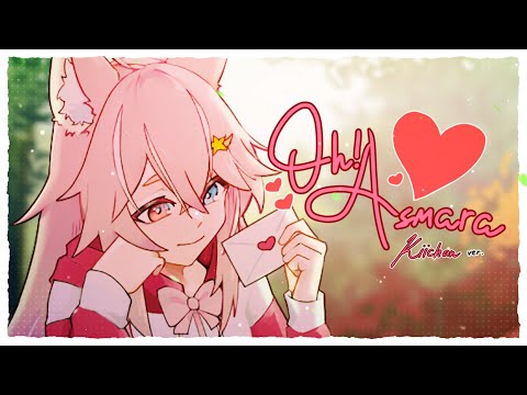 【Kiichan】Oh! Asmara - Kobo Kanaeru【cover】