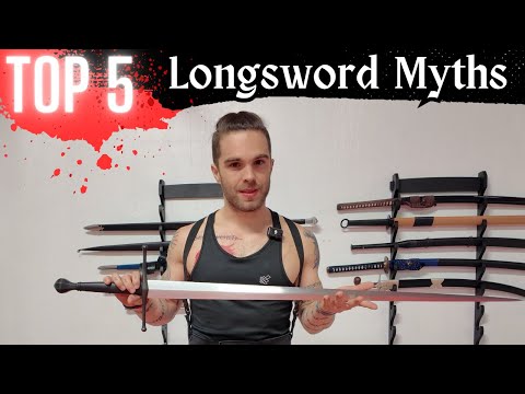 Top 5 Myths about the Longsword!