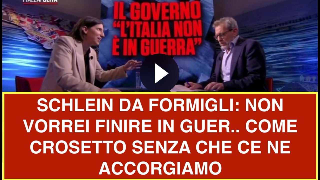 SCHLEIN DA FORMIGLI: NON VORREI FINIRE IN GUER.. COME CROSETTO SENZA CHE CE NE ACCORGIAMO