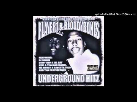 Player 1 & Bloodybones - Frayser Click - Underground Hitz