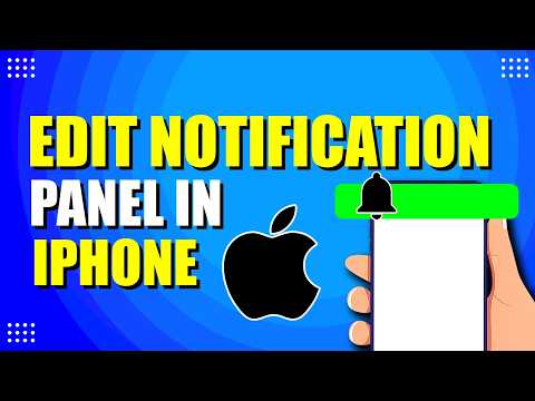 How To Edit Notification Panel In iPhone (Quick & Easy)