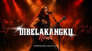 Download lagu Dibelakangku - NOAH/PETERPAN | EPIC Symphonic Metal | RedVolt Cover  mp3