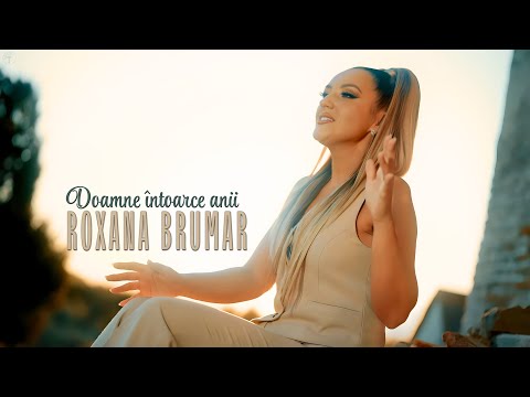 Roxana Brumar - Doamne întoarce anii (Official Video)