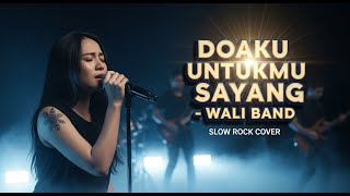 Download lagu WALI BAND - DOAKU UNTUKMU SAYANG | Slow Rock Cover | BENERAN BIKIN NANGIS! Lirik Paling Menyentuh 😭💔 mp3 Download lagu WALI BAND - DOAKU UNTUKMU SAYANG | Slow Rock Cover | BENERAN BIKIN NANGIS! Lirik Paling Menyentuh 😭💔 mp3