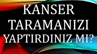 Kanser Taramaları
