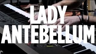 Lady Antebellum "It Ain't Pretty" // SiriusXM // Artist Confidential