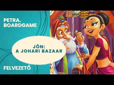 Jön a Johari Bazaar szabálya - Petra.Boardgame - Játékszabály videók