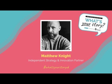 PUSH What’s your Story ┃Matthew Knight