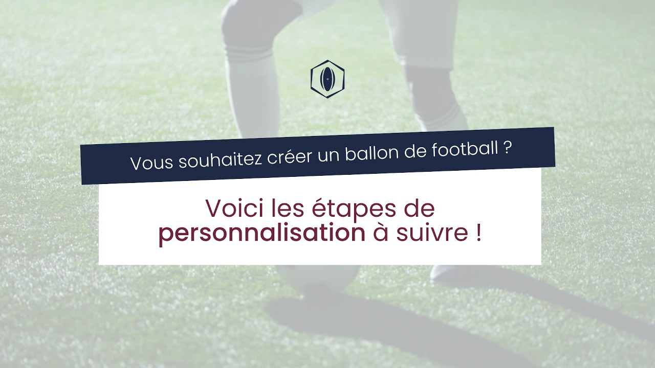Tutoriel personnalisation ballon de football WALOMO SportCom