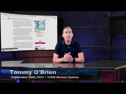 September 16th, 10AM Market Update on TFNN - Educating Investors