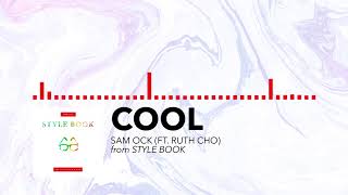Sam Ock - Cool (Audio) [ft. Ruth Cho]