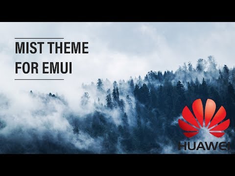 Free Mist/Fog theme for EMUI (Huawei)