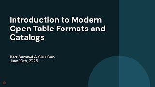 Introduction to Modern Open Table Formats and Catalogs