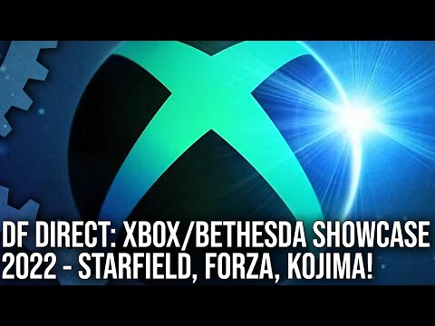 DF Direct: Xbox Bethesda Games Showcase 2022 Reaction - Starfield, Forza Motorsport, Kojima!