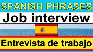 JOB INTERVIEW IN SPANISH | SPANISH PHRASES & VOCABULARY FOR THE JOB INTERVIEW | QUESTIONS & ANSWERS