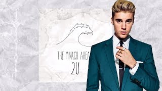 The March Ahead - 2u (Justin Beiber Cover) (Certified Grade-A JAM)