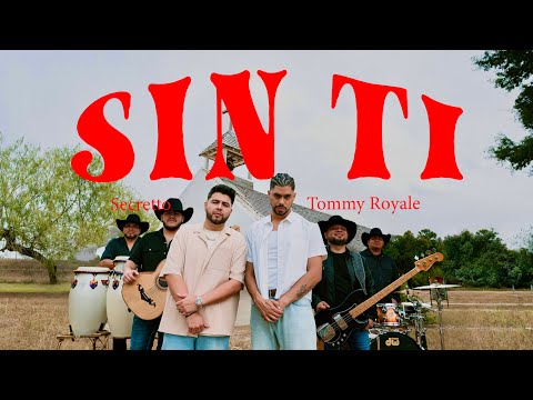 Samuel ASH x Secretto x Tommy  Royale  - SIN TI (Video Oficial)