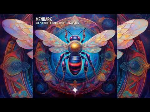 Mendark - The Only Way (Goa Psychedelic Trance)