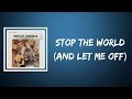 Waylon Jennings - Stop The World (And Let Me Off) (Lyrics)