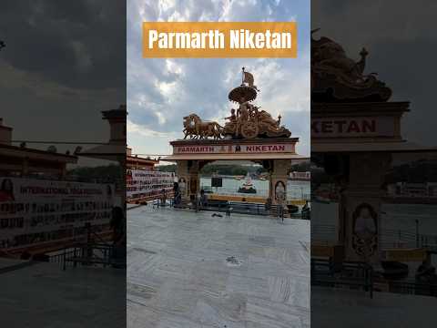 Parmarth Niketan, Rishikesh - an ashram of peace and nature #rishikesh #lordshiva #indianexplorers