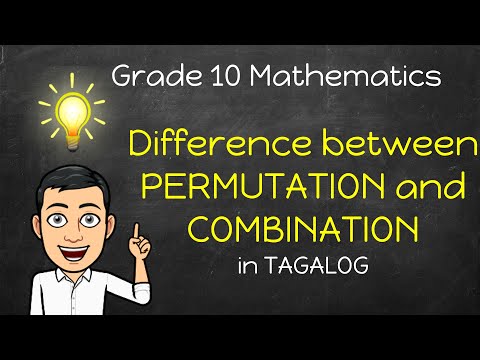 [Math 10] Difference Between Permutation and Combination