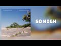 The Glands - "So High" [Audio Only]