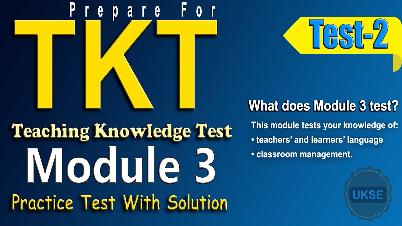 TKT Module 3 Full Practice Test with Answers  Teaching Knowledge Test