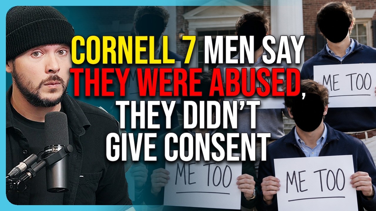 Cornell 7 Men Say THEY Were Abused, They Didn’t Give Consent