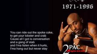 2pac Rather  be ya  Nigga with lyrics