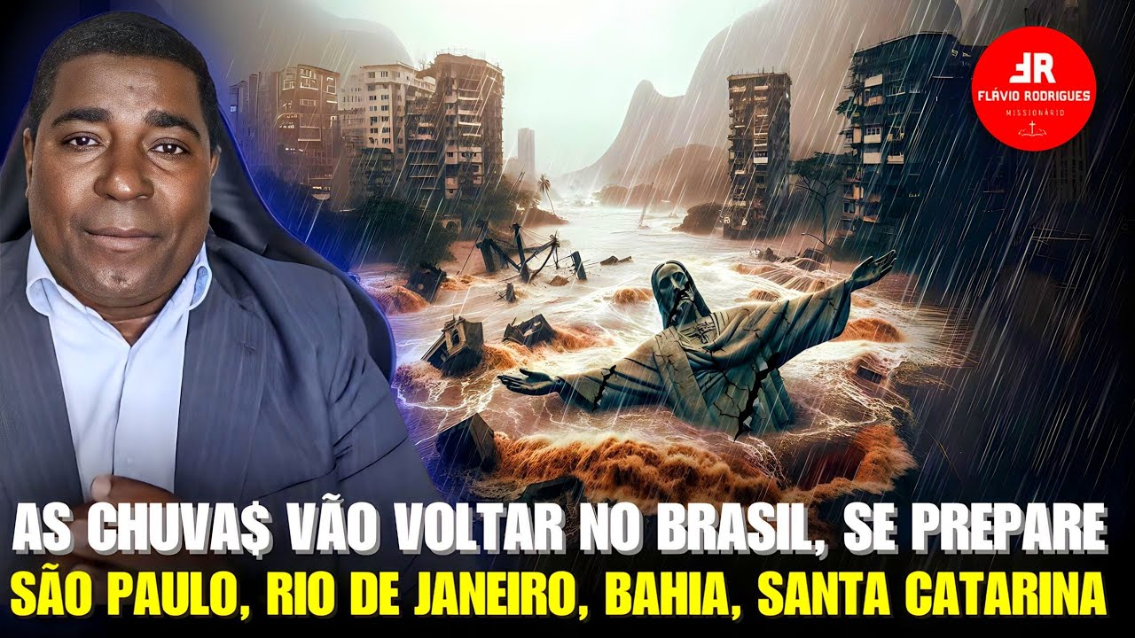 URGENT€! Vai Voltar As CHUVA$ No BRASIL, Fique Em ALERTA, SÃO PAULO, RIO DE JANEIRO, BAHIA, OREMOS