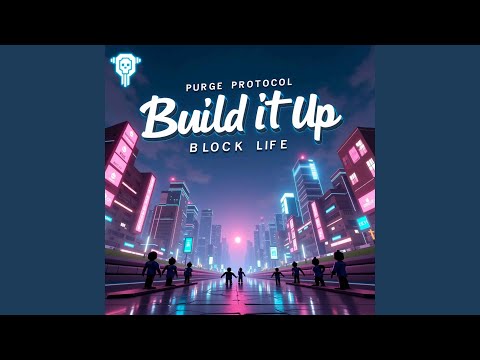 Build It up (Block Life)