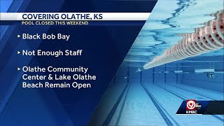 Popular Olathe, Kansas pool closing for the season early