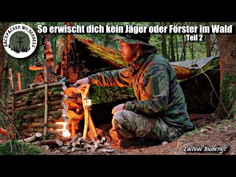 Angst erwischt zu werden beim Bushcraft im Wald / Tipps für Anfänger Teil II /Übernachtung mit Feuer