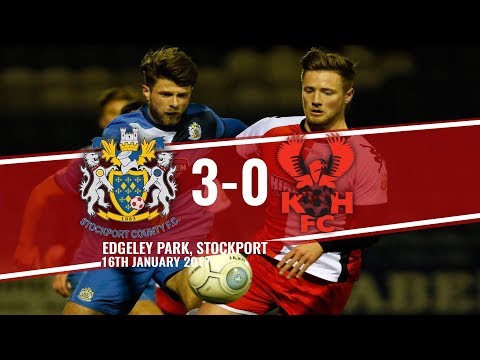 Stockport County 3-0 Harriers 16/01/18: Extended highlights