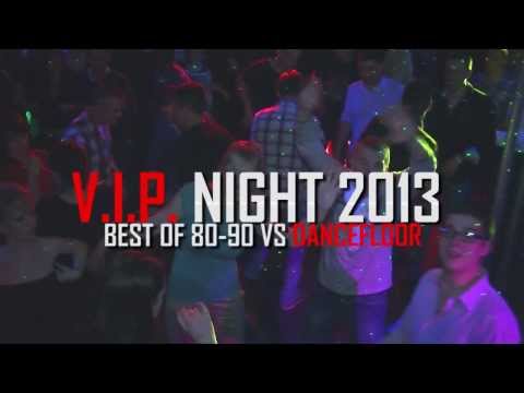Teaser VIP NIGHT 2013 - Deejay Manu