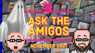 Haunted Games? Ask The Amigos November 2021